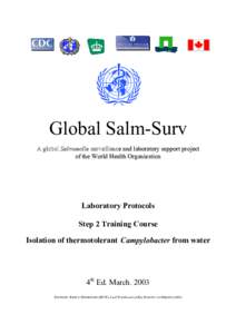 Global Salm-Surv A global Salmonella surveillanc surveillancee and laboratory support project ooff the World Health Organization  Laboratory Protocols