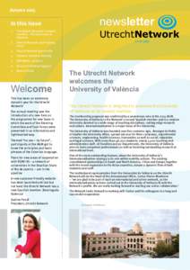 AutumnIn this issue 1.	 The Utrecht Network’s newest member – the University of València