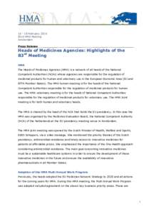 February 2016 83rd HMA Meeting Amsterdam Press Release  Heads of Medicines Agencies: Highlights of the