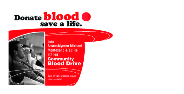 blood  Donate save a life. Join Assemblymen Michael