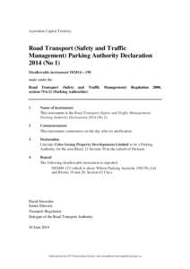Australian Capital Territory  Road Transport (Safety and Traffic Management) Parking Authority Declaration[removed]No 1) Disallowable instrument DI2014—198