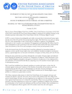 STATEMENT OF THE LEO NEVAS HUMAN RIGHTS TASK FORCE TO THE TOM LANTOS HUMAN RIGHTS COMMISSION OF THE HOUSE OF REPRESENTATIVES FOREIGN AFFAIRS COMMITTEE HEARING ON “THE US GOVERNMENT’S RELATIONSHIP WITH THE UN
