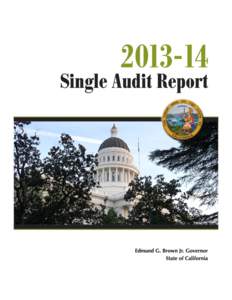 Single Audit Report  Single Audit Report Overview of California’s Economy
