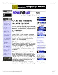 CA to add smarts to net management, CA to add smarts to net management Neural network agents to detect network patterns, predict failures and issue alerts.