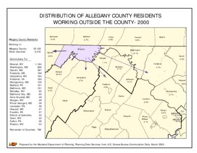 DISTRIBUTION OF ALLEGANY COUNTY RESIDENTS WORKING OUTSIDE THE COUNTY[removed]Allegany County Residents Somerset 0.4%