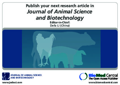 Publish your next research article in  Journal of Animal Science and Biotechnology Editor-in-Chief: Defa Li (China)