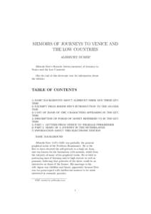 MEMOIRS OF JOURNEYS TO VENICE AND THE LOW COUNTRIES ALBRECHT DURER∗ Albrecht Drer’s Records [letters/memoirs] of Journeys to Venice and the Low Countries (See the end of this electronic text for information about