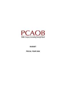 PCAOB Budet Fiscal Year 2004