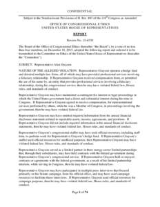 CONFIDENTIAL Subject to the Nondisclosure Provisions of H. Res. 895 of the 110th Congress as Amended OFFICE OF CONGRESSIONAL ETHICS UNITED STATES HOUSE OF REPRESENTATIVES REPORT Review No