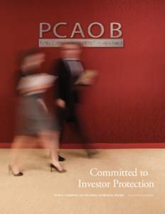 Committed to Investor Protection Public Company Accounting Oversight Board 2010 annual report
