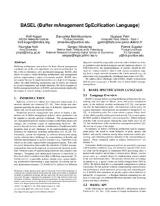 BASEL (Buffer mAnagement SpEcification Language) Kirill Kogan Danushka Menikkumbura  Gustavo Petri