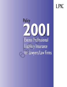 2001 Excess Professional Liability Insurance for Lawyers/Law Firms