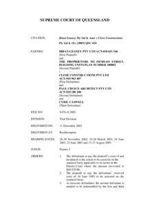 SUPREME COURT OF QUEENSLAND  CITATION: Brian Geaney Pty Ltd & Anor v Close Constructions Pty Ltd & OrsQSC 424