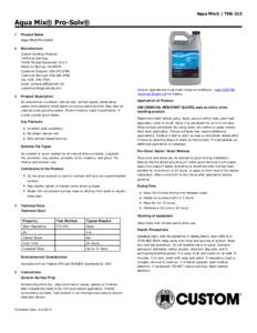 Aqua Mix® / TDS­213  Aqua Mix® Pro­Solv® 1  Product Name