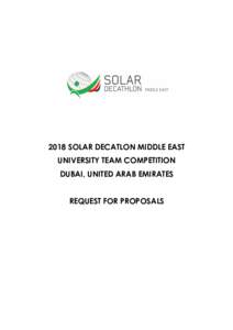 2018 SOLAR DECATLON MIDDLE EAST UNIVERSITY TEAM COMPETITION DUBAI, UNITED ARAB EMIRATES REQUEST FOR PROPOSALS  Table of Contents
