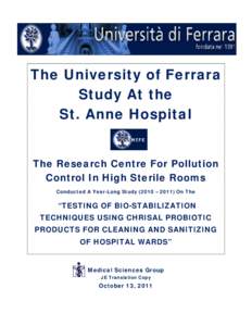 The University of Ferrara Study At the St. Anne Hospital The Research Centre For Pollution Control In High Sterile Rooms Conducted A Year-Long Study (2010 – 2011) On The