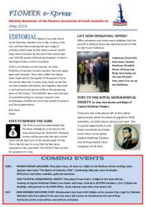 PIONEER e-Xpress Monthly Newsletter of the Pioneers Association of South Australia Inc May 2016 Many of you who live in South Australia, whether it be in the country or the