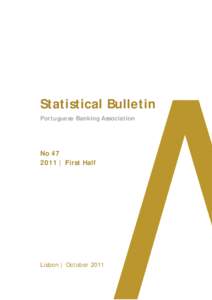 Statistical Bulletin Portuguese Banking Association No | First Half