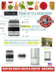TRADE-UP TO A VIKING EVENT TRADE-UP TO A VIKING EVENT J U LY 1 - D E C E M B E R 3 1 , J U LY 1 - D E C E M B E R 3 1 , 