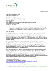 August 24, 2015 Via Federal eRulemaking Portal (http://www.regulations.gov) Public Comments Processing Attn: Docket No. EPA-HQ-OPPMs. Khue Nguyen