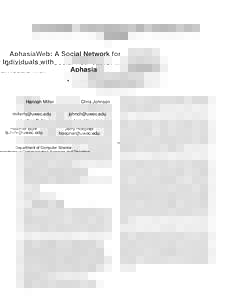 AphasiaWeb: A Social Network for Individuals with  Aphasia Hannah Miller  Heather Buhr