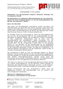Pressemitteilung von der PR Agentur PR4YOU (www.pr4you.de): Shopsystem von apt-ebusiness integriert ePayment Lösungen der micropayment GmbH
