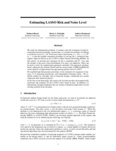 Estimating LASSO Risk and Noise Level  Mohsen Bayati Stanford University 