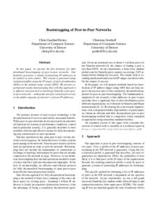 Bootstrapping of Peer-to-Peer Networks Chris GauthierDickey Department of Computer Science University of Denver [removed]