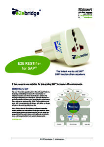 E2E RESTifier for SAP® The fastest way to call SAP® BAPI functions from anywhere