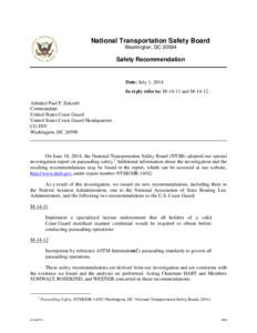 National Transportation Safety Board Washington, DC[removed]Safety Recommendation  Date: July 1, 2014