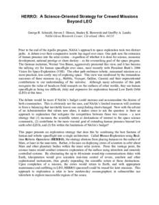 HERRO: A Science-Oriented Strategy for Crewed Missions Beyond LEO George R. Schmidt, Steven J. Oleson, Stanley K. Borowski and Geoffry A. Landis NASA Glenn Research Center, Cleveland, Ohio, [removed]Prior to the end of the
