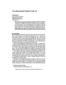 Two-dimensional Totalistic Code 52 Todd Rowland Senior Research Associate, Wolfram Research, Inc. 100 Trade Center Drive,