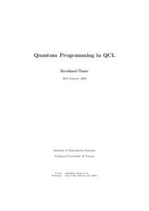 Quantum Programming in QCL ¨ Bernhard Omer 20th January[removed]Institute of Information Systems