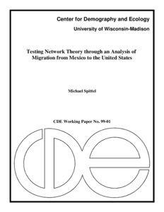 Testing Network Theory through an Analysis of Migration from Mexico to the United States
