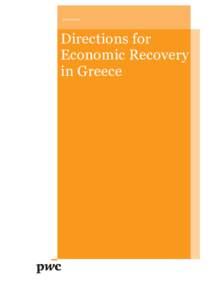 www.pwc.gr  Directions for Economic Recovery in Greece