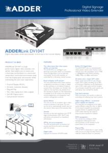 Digital Signage Professional Video Extender Digital Video Extender Low Power, Small Form Factor, HDMI with Audio