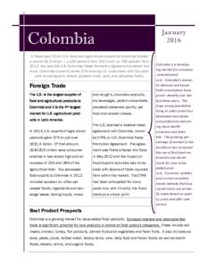 International trade / Export / United StatesColombia Free Trade Agreement / Food politics / Draft:Food Export USA-Northeast / Southern United States Trade Association