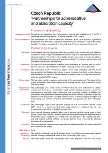 Czech Republic 1/2  Czech Republic “Partnerships for administrative and absorption capacity” Framework and setting