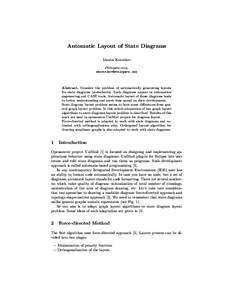 Automatic Layout of State Diagrams Maxim Korotkov eVelopers corp.   Abstract. Consider the problem of automatically generating layouts