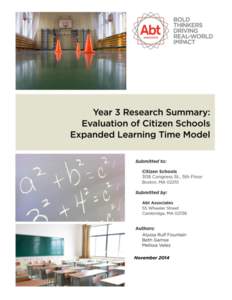 Year 3 Research Summary  Year 3 Research Summary Executive Summary One potentially promising strategy for reducing the academic achievement gap is the use of a longer school day, often called Expanded Learning Time (EL