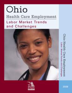 Ohio Health Care Employment: Labor Market Trends and Challenges