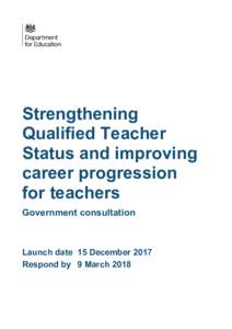 Strengthening Qualified Teacher Status and improving career progression for teachers