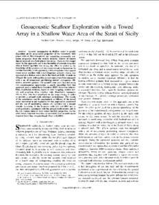 155  IEEE JOURNAL OF OCEANIC ENGINEERING, VOL. 21, NO. 4, OCTOBER 1996 Geoacoustic Seafloor Exploration with a Towed Array in a Shallow Water Area of the Strait of Sicily