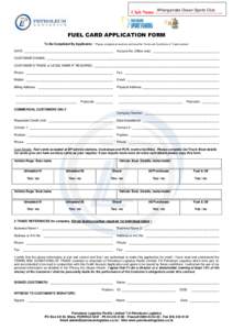 Whangamata Ocean Sports Club Club Name ………………………… …………. FUEL CARD APPLICATION FORM To Be Completed By Applicants