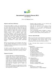 International Gravimetric Bureau (BGI) web: bgi.cnes.fr Director: J-P. Barriot (France)  Objectives and Terms of Reference