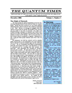 The Quantum timeS Newsletter o f the APS t opica l gr ou p o n quantum i nf ormati on , con cepts, a n d c omputati on