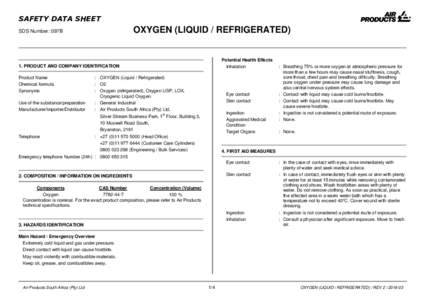 SAFETY DATA SHEET SDS Number: 097B OXYGEN (LIQUID / REFRIGERATED)  Potential Health Effects
