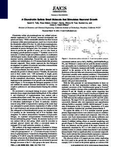 Published on Web[removed]A Chondroitin Sulfate Small Molecule that Stimulates Neuronal Growth Sarah E. Tully, Ross Mabon, Cristal I. Gama, Sherry M. Tsai, Xuewei Liu, and Linda C. Hsieh-Wilson* DiVision of Chemistry 