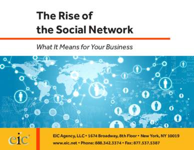The Rise of the Social Network What It Means for Your Business eic