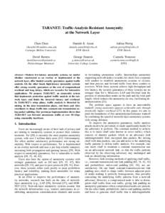TARANET: Traffic-Analysis Resistant Anonymity at the Network Layer Chen Chen Daniele E. Asoni